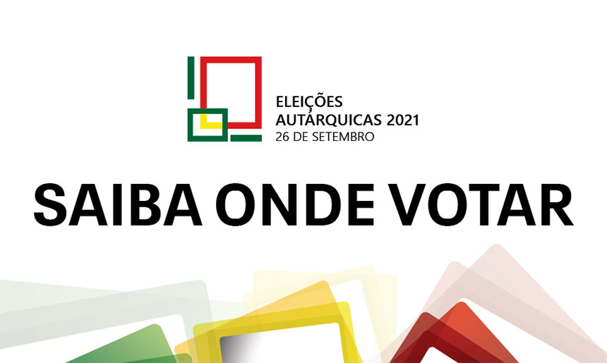 Saiba ONDE VOTAR nas Eleições Autárquicas 2021