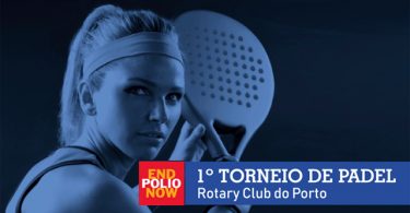 1º Torneio de Padel organizado pelo Rotary Club do Porto