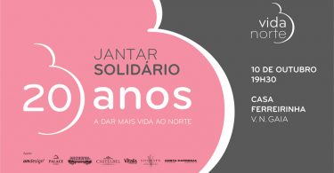 Vida Norte celebra 20º aniversário com jantar solidário