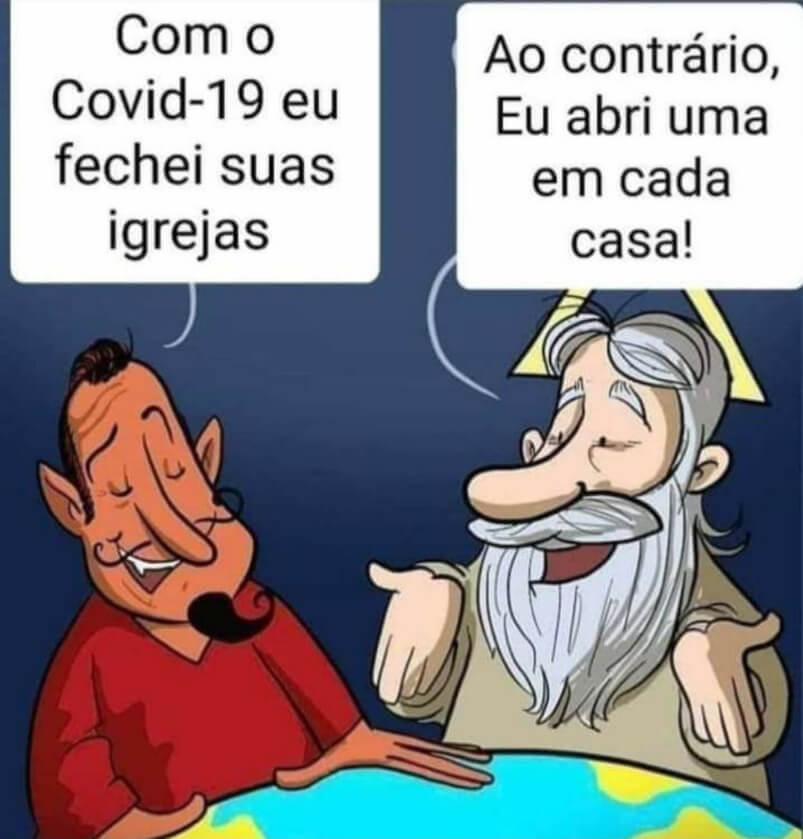 Deus e o Diabo - Covid-19