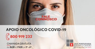 800 919 232 é a Linha Apoio Oncológico Covid-19