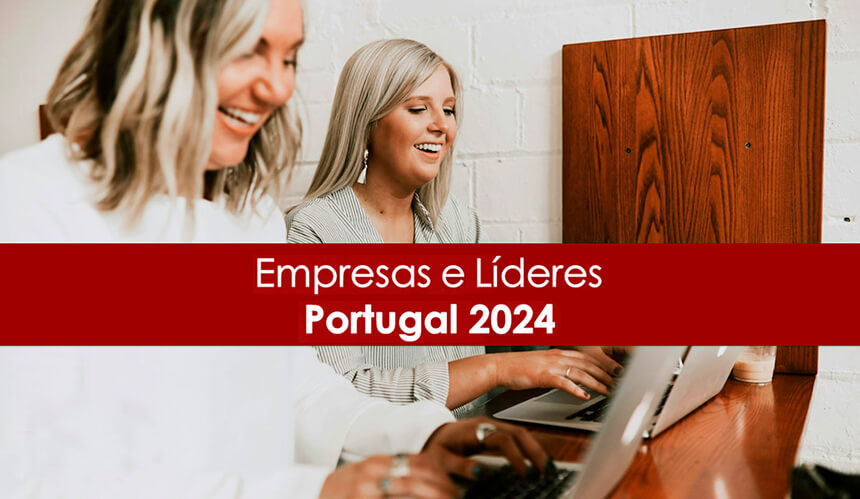 As 100 empresas e os 100 líderes com melhor reputação em Portugal em 2024